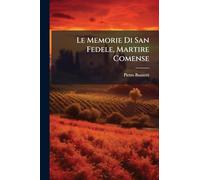 Le Memorie Di San Fedele, Martire Comense