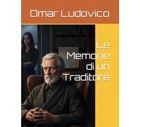 Le Memorie di un Traditore
