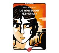 Le Messager D'Athenes (Livre de Poche Jeunesse)