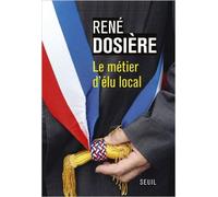 Le métier d'élu local de René Dosière ( 23 janvier 2014 )
