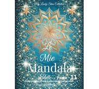 Le Mie Mandala Stelle - Parte 11: Disegni di mandala da stelle di carta originali ritagliate a mano