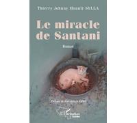 Le miracle de Santani (Harmattan Guinée)