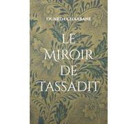 Le Miroir de Tassadit