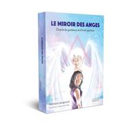 Le Miroir des Anges - Oracle de guidance et d'éveil spirituel