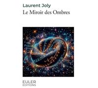 Le Miroir des Ombres (Les Thrillers Mathématiques)