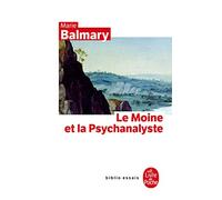 Le Moine ET Le Psychanalyste (Ldp Bib.Essais)