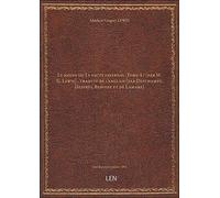 Le moine ou Le pacte infernal. Tome 4 / [par M. G. Lewis] ; traduit de l'anglais [par Deschamps, Des