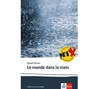 Le monde dans la main: Franzosische Lekture fur, Ollivier.