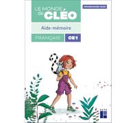 Le monde de Cléo CE1- aide-mémoire Programmes 2025
