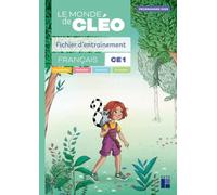 Le monde de Cléo Fichier d'entrainement CE1 + aide-mémoire - ÉDITION 2025