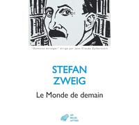 Le Monde de Demain: Essais et conférences (Domaine Etranger)