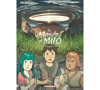 Le Monde de Milo - Tome 6 - Le Grand Soleil de Shardaaz - tome 2