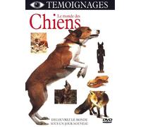Le monde des Chiens