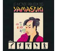 Le Monde Fabuleux Des Yamasuki [VINYL]