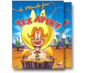 Le Monde fou de Tex Avery - Édition Digipack 2 DVD