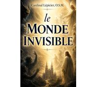 Le Monde Invisible