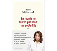 Le monde ne tourne pas rond, ma petite-fille