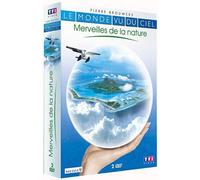Le monde vu du ciel: Merveilles de la nature