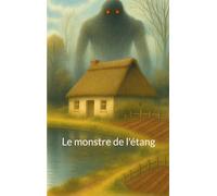 Le monstre de l'étang
