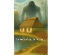 Le monstre de l'étang