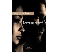 Le monstre est mort
