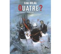 Le Monstre, Tome 4 : Quatre ? : Dernier acte by Enki Bilal (2007-03-22)