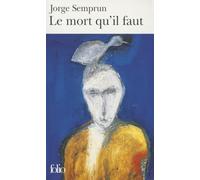Le Mort Qu'Il Faut: A42454 (Folio)