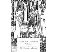 Le Morte D'Arthur: Volume I