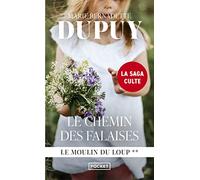 Le moulin du loup, Tome 2 : Le chemin des falaises