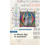 Le moyen âge en questions
