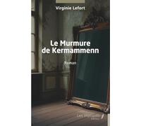 Le Murmure de Kermammenn