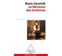 Le Murmure DES Fantomes