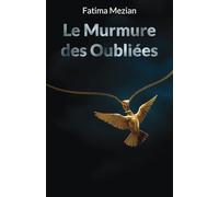Le Murmure des Oubliées