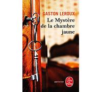 Le mystere de la chambre jaune: Rouletabille (Ldp Policiers)