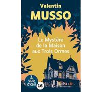 LE MYSTERE DE LA MAISON AUX TROIS ORMES: Grands caractères, édition accessible pour les malvoyants
