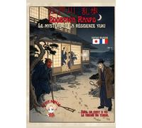 Le Mystere de la Residence Yuki: Detective classique japonais bilingue