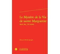 Le Mystère de la Vie de sainte Marguerite: 3