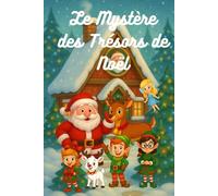 Le Mystère des Trésors de Noël: calendrier de l'avent