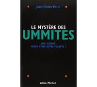 Le Mystère des Ummites: Une science venue d'une autre planète ?