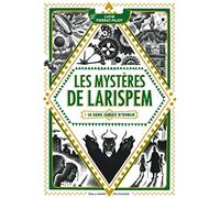 Le mysteres de Larispem 1/Le sang jamais n'oublie