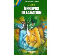 Le Mythe: A propos de la nation