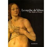 Le mythe de Venus. The myth of Venus.