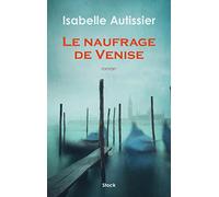 Le naufrage de Venise – Novel