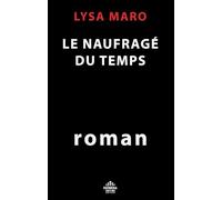 LE NAUFRAGÉ DU TEMPS: roman (Keímena Romans)