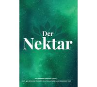 Le Nectar: Der Nektar - deutsche Version