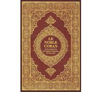 Le Noble Coran et la traduction en langue francaise de ses sens: La copie originale,arabe_ français