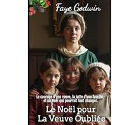 Le Noël pour La Veuve Oubliée (La Collection de Cœurs Victoriens)
