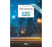 Le notti bianche-Memorie dal sottosuolo