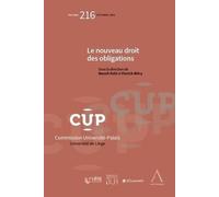 Le nouveau droit des obligations (Tome 216)