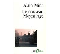Le nouveau Moyen Age: A32874 (Folio Actuel)